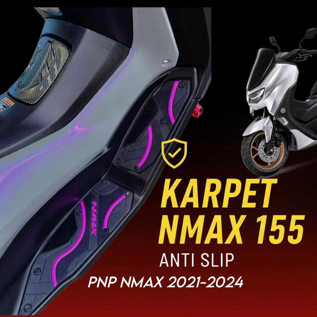 Karpet Nmax New 2021-2024 Include Baut Panel Step Floor Nmax Bahan Karet Premium Anti Slip PNP Nmax 2021-2024