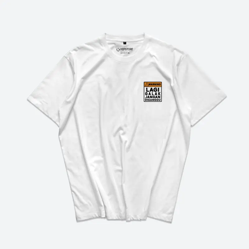 Kepstore Official - Kaos Lagi Galak Jangan Diganggu TKS24 - Baju Kata Kata - T-Shirt Combed 24s Unisex 3