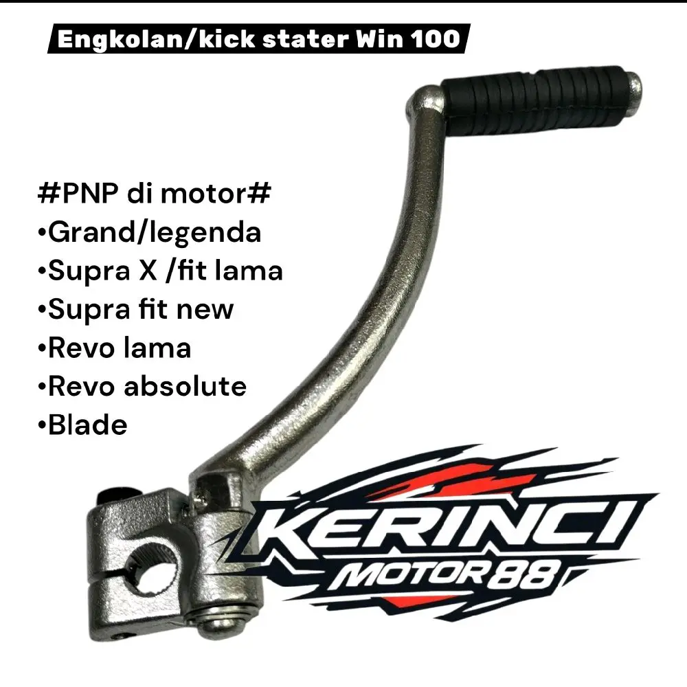 Engkolan selah kick stater Win 100 PNP grand supra x lama supra fit new revo lama blade revo absolute Motorcycle