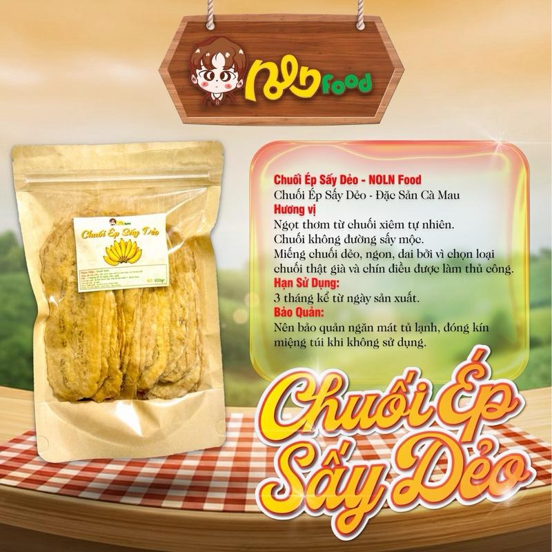 [ Độc Quyền ] Chuối Ép Sấy Dẻo - NOLN Food - Ép Từng Trái - Ăn Vặt Tuổi Thơ