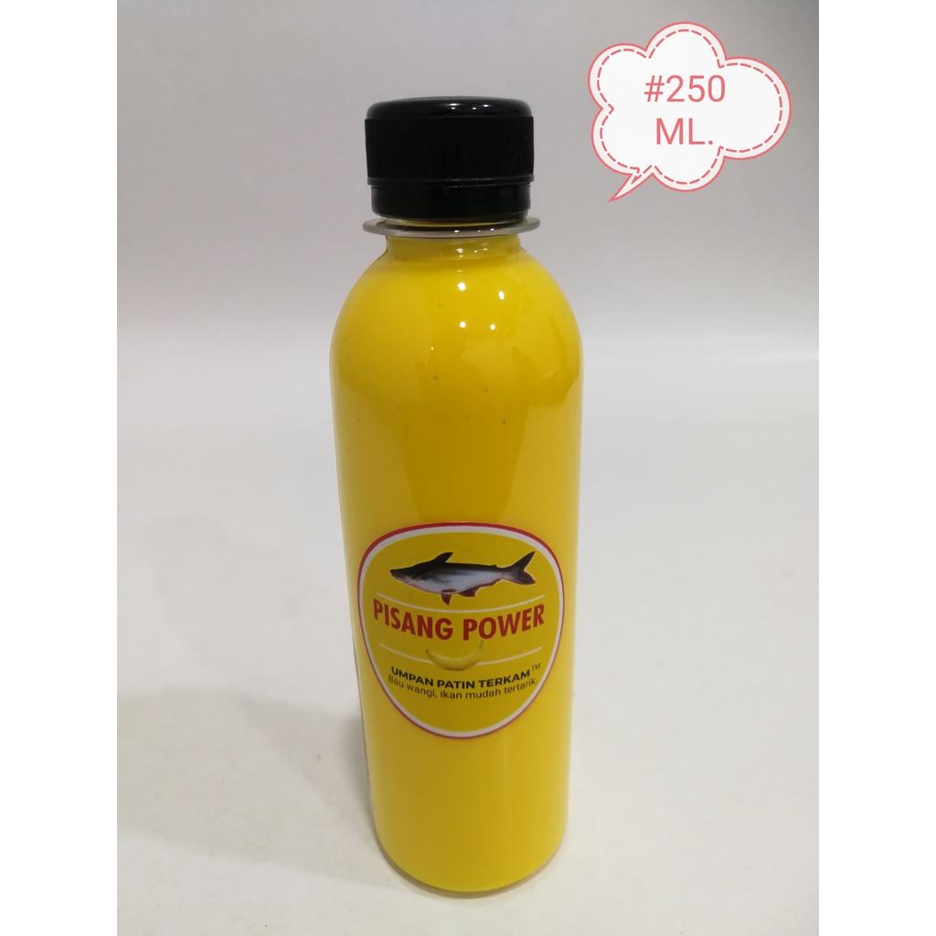 Pisang Power Umpan Patin Terkam 250ml Pancing Memancing Ikan Fishing Oil