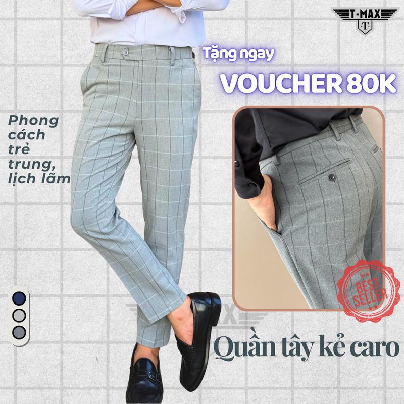 ( MÃ MỚI ) Quần Kẻ Caro Bambo Cao Cấp T-MAX vải chất mềm , dày và co giãn. Quần Tây kẻ nam luxury from ôm slimfit