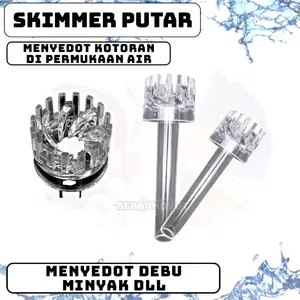 SKIMER PUTAR PENYEDOT KOTORAN DI PERMUKAAN AIR AKUARIUM