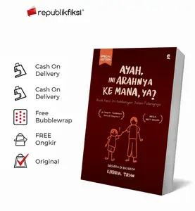 Buku Pengembangan Diri Ayah, Ini Arahnya ke Mana, ya? - Khoirul Trian - Gradien Mediatama [Best Seller]