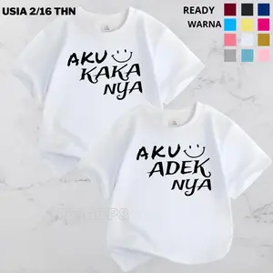 KAOS ANAK LAKI LAKI PEREMPUAN AKU ADEKNYA KAKAKNYA USIA 2-16 TAHUN COWOK CEWEK [ BEST SELLER ]