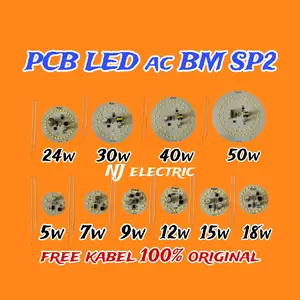PCB LED AC BM SP 5 7 9 12 15 18 30 40 50 Watt Lampu Terang Hemat Energi dengan Kode BM SP Ideal untuk Pencahayaan Rumah