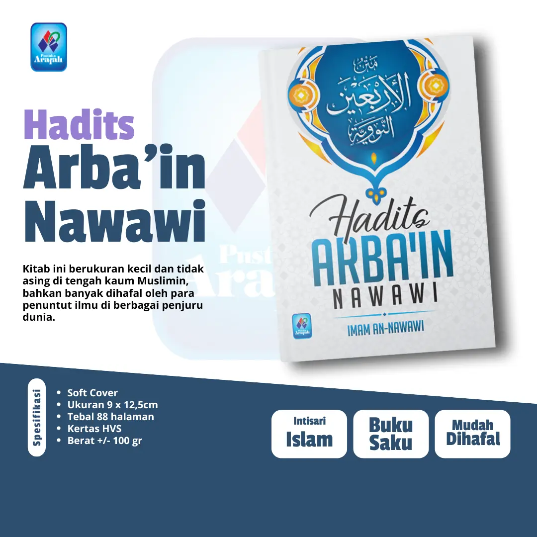 Hadits Arbain An Nawawi Biru Kumpulan Hadist Arba'in Nawawiyah Karya Imam Nawawi Pokok Agama Pustaka Arafah Ori Asli
