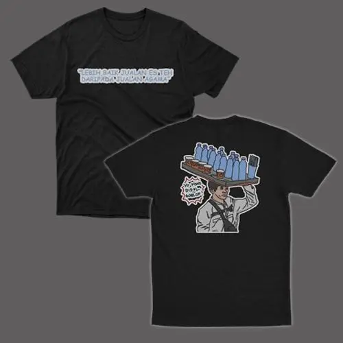 KAOS PENJUAL ES TEH - LEBIH BAIK JUALAN ES TEH DARIPADA JUALAN AGAMA - BAJU GUS MIFTAH