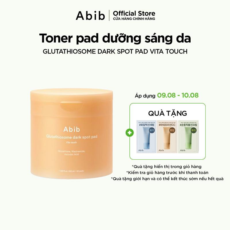 Toner pad dưỡng sáng, mờ thâm Abib Glutathiosome Dark Spot Pad Vita Touch 60 miếng