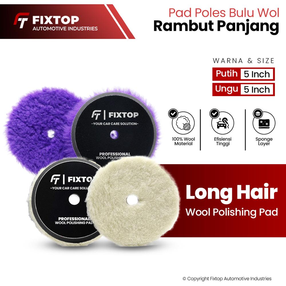 FIXTOP Busa Mesin Poles Mobil 5 Inch DA/RO Long Hair Wool Polishing Pad 5" Heavy Cutting Finishing - PUTIH 5" - FINISHING