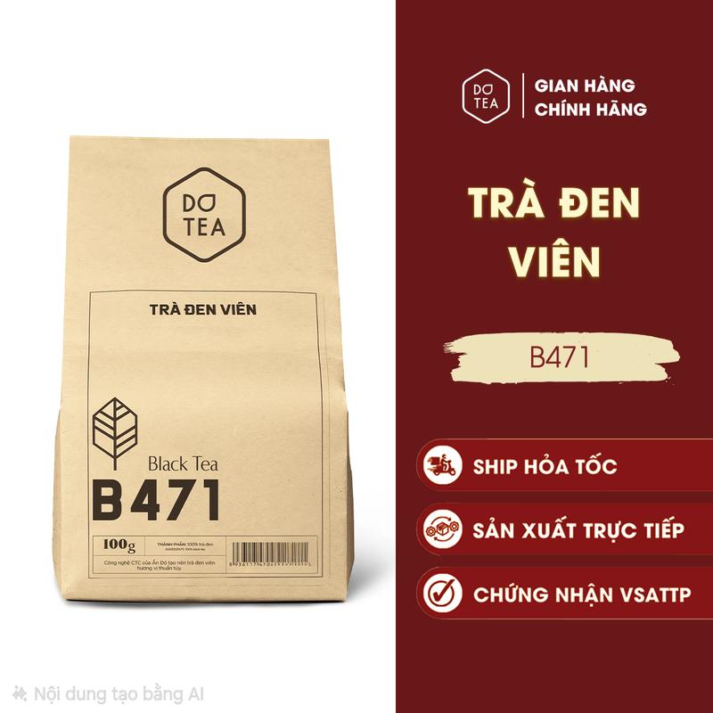 Trà đen viên B471 Dotea, trà đen pha trà sữa - vị trà rất đậm khá chát ngọt hậu hương thơm trà nồng Nước Trà Chè