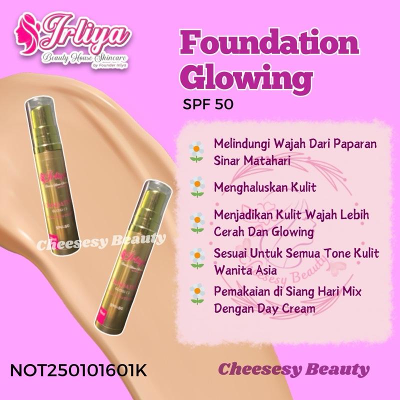 IRLIYA BEAUTY SKINCARE ( FOUNDATION GLOWING SPF 50 || 10ml )