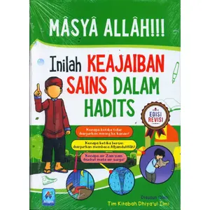 Masya Allah Inilah Keajaiban Sains dalam Hadits
