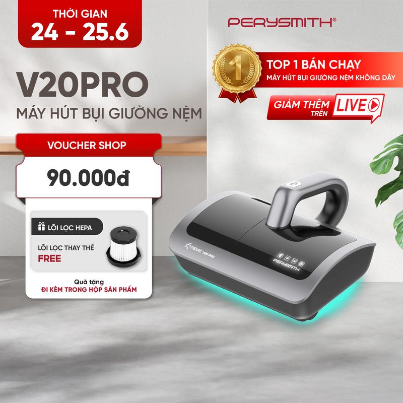 Máy Hút Bụi Giường Nệm PerySmith V20Pro Không Dây | Tiện Lợi | Hút Tóc, Lông Thú Cưng | Có Đèn UV Diệt Khuẩn | Tặng 1 Lõi Lọc Thay Thế  | Bảo Hành 1 Năm️
