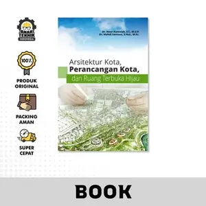 Buku Arsitektur Kota, Perancangan Kota, Dan Ruang Terbuka Hijau
