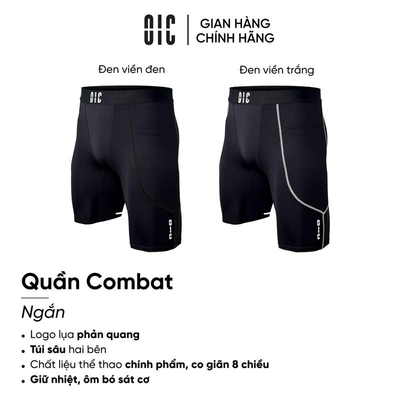  Quần Combat giữ nhiệt ,hỗ trợ thể thao nam OIC,thoáng khí co dãn 8 chiều chạy bộ,bóng rổ,đạp xe,gym 