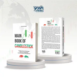 Main Book of candlestick : Panduan Visual & Psikologis Membaca Candlestick Untuk Mencapai Profit Maksimal - Yash Media