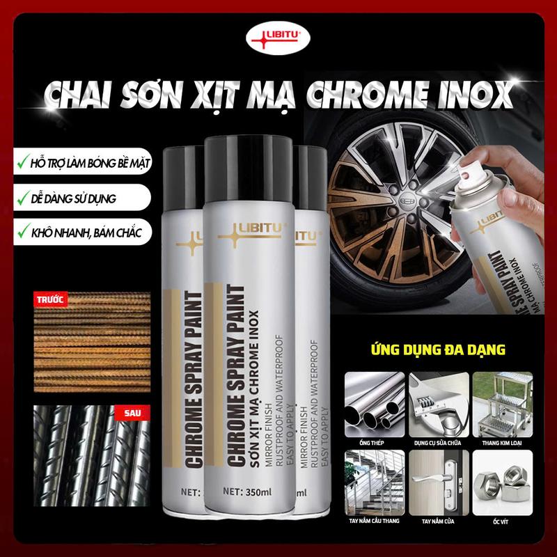  LIBITU Chai Chống Rỉ Sét Ố Vàng Sơn Xịt Mạ Bạc Chrome Sáng Bóng Như Mới Sơn 