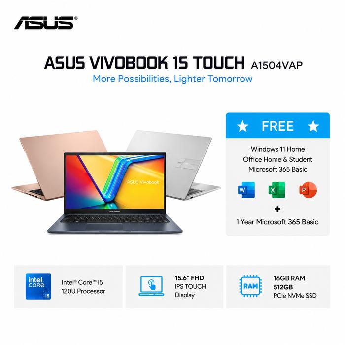 Gambar [SPESIAL PROMO] ASUS VIVOBOOK 15 TOUCH A1504VAP CORE I5 120U 16GB 512GB W11+OHS+M365B 15.6FHD IPS VIPS - FLASHSALE dari ASUS Official Store Kota Administrasi Jakarta Utara Tokopedia