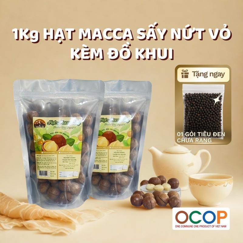  1kg Hạt Macca Chuẩn OCOP sấy chín Mắc Ca Thuần Tây Nguyên   Hạt Dinh Dưỡng ăn liền 