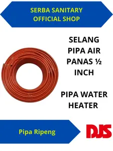 Pipa Air Panas 1/2inch / Pipa Water heater 1/2" / Selang Pipa Ripengg