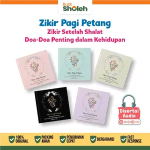 Super Lengkap Zikir pagi petang | Zikir setelah shalat | Doa doa harian | dilengkapi audio, Terjemah dan transliterasi