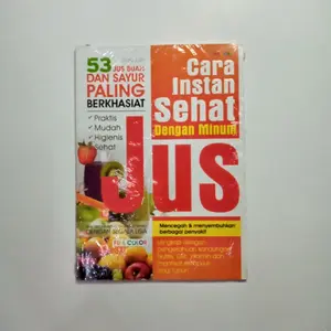 Buku Cara Instan Sehat Dengan Minum Jus