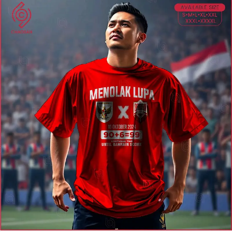 Tshirt Kaos Viral Menolak Lupa Indonesia Vs Bahrain 90+6 = 99 Cutton Combad 24s Best 1