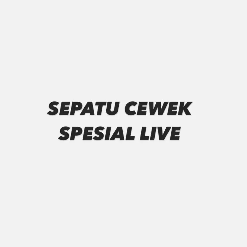 OBRAL SEPATU CEWEK SPESIAL LIVE CELIN_GROSIR!!!!
