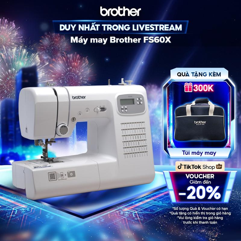  Máy may điện tử Brother FS60X - Tặng kèm Túi đựng máy may 