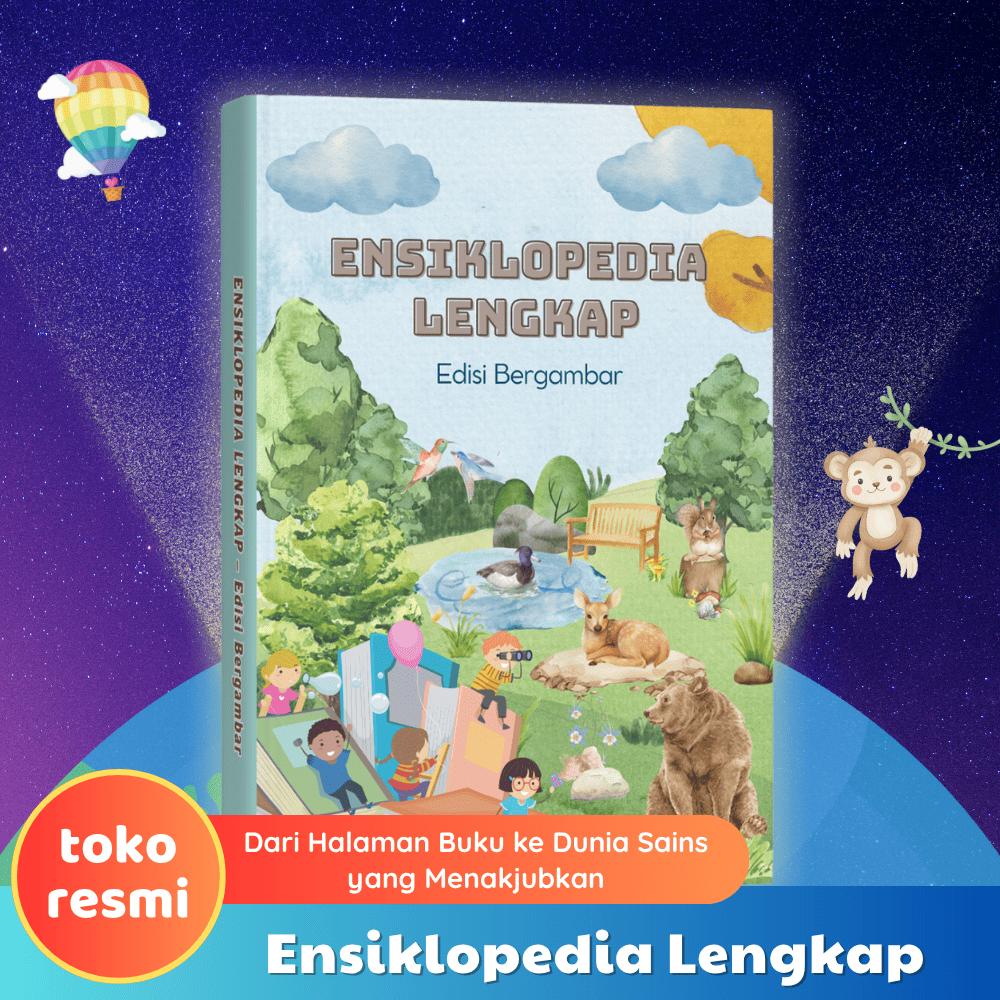 [MiloSteam] Ensiklopedia Anak 8 Topik - – Buku Pengetahuan untuk Mengasah Kecerdasan & Rasa Ingin Tahu Anak