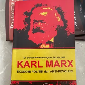 BUKU EKONOMI POLITIK DAN AKSI REVOLUSI - KARL MARX