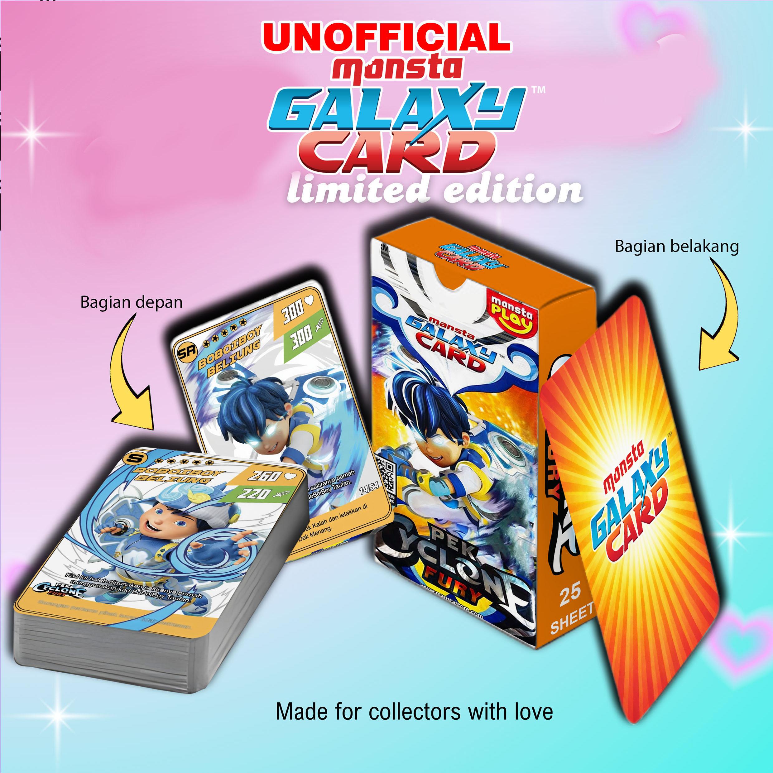 UNOFFICIAL KARTU/KAD PEK CYCLONE FURY BOBOIBOY MONSTA GALAXY CARD (MGC) PREMIUM 25 SHEET UNOFFICIAL KARTU/KAD PEK CYCLONE FURY BOBOIBOY MONSTA GALAXY CARD (MGC) PREMIUM 25 SHEET