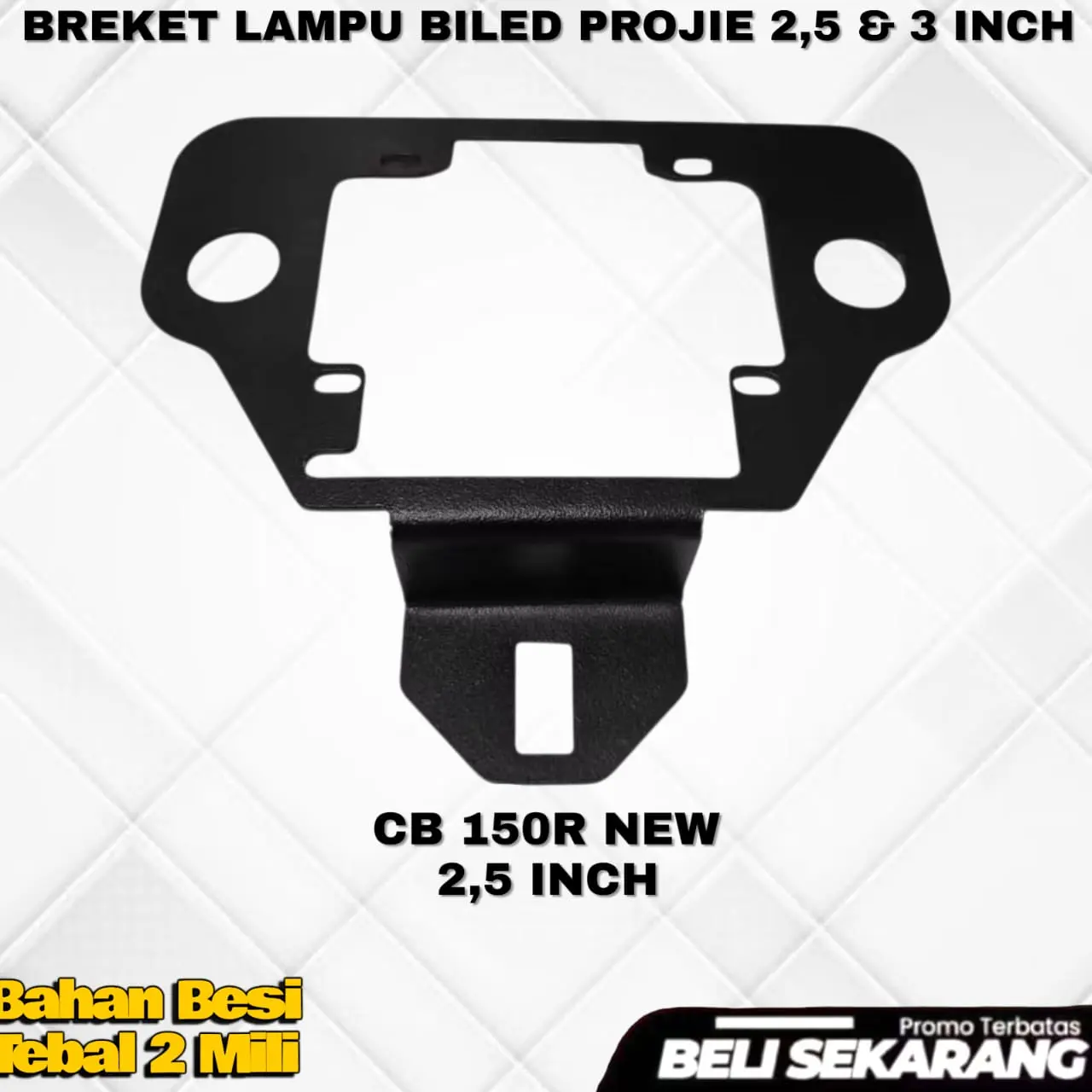 BREKET BILED-CB150R NEW 2,5 INCH