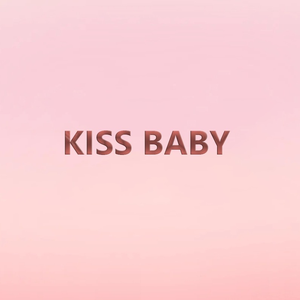 KISS BABY VN
