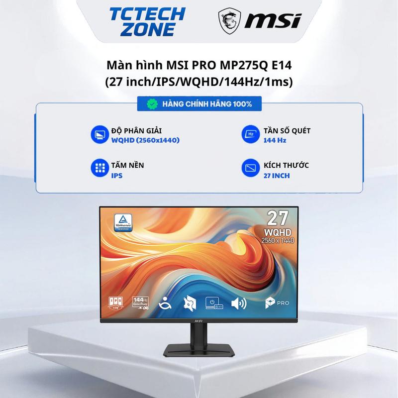 Màn Hình MSI Pro MP275Q E14 (27 Inch/WQHD/IPS/144Hz/1ms) 100%
