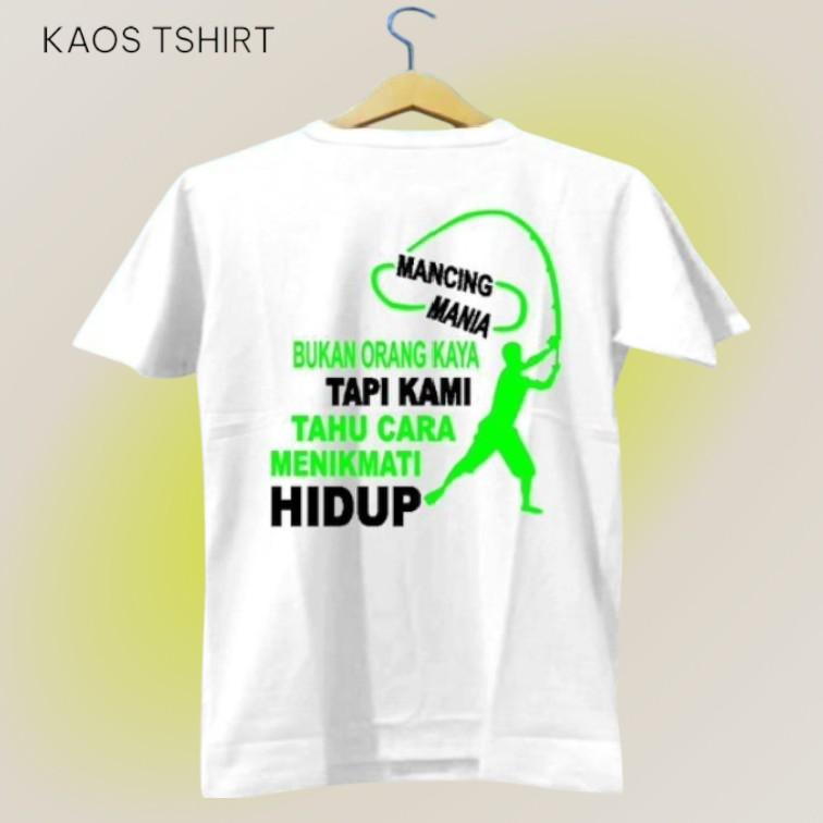 Product Introduction of Kaos Distro Sablon Plastisol Semi Katun 24s UNISEX Kata Mancing Mania - Oblong, Baju Atasan Cowok Keren Tulisan kata kata Bijak Pria Dewasa Combed Polos Pendek Motif mancing 5