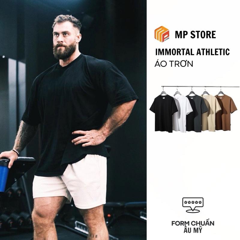 Áo Thun Thể Thao Nam Trơn 260gsm Cotton 100% Form Oversize Local Brand Immortal 2025