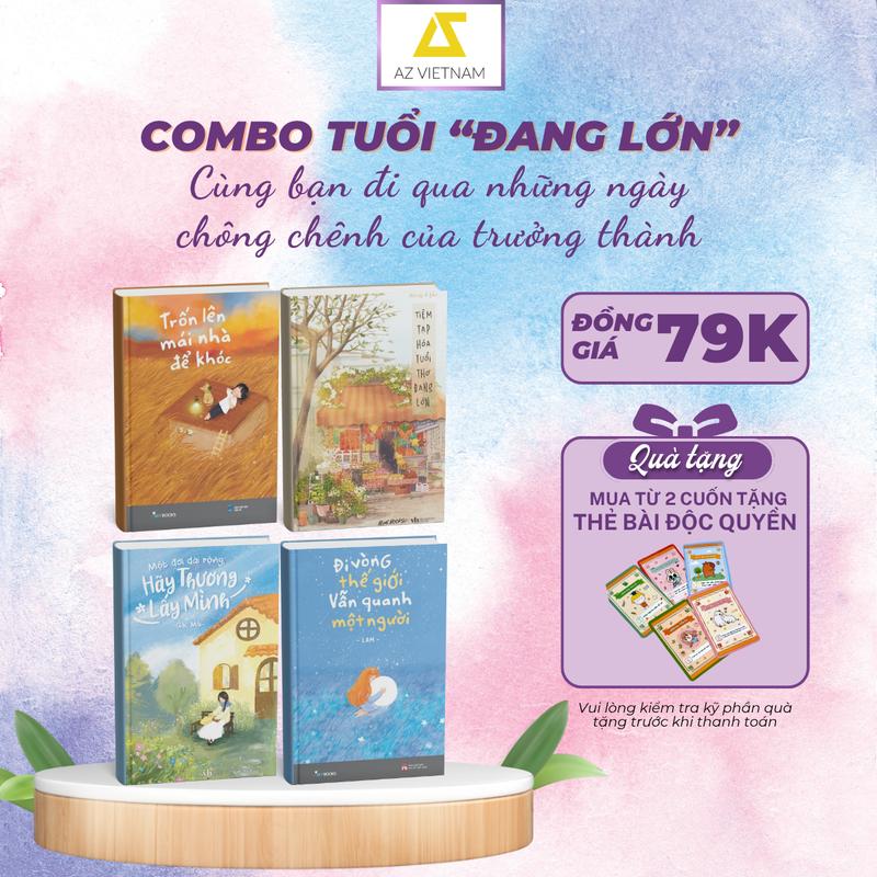  Sách - COMBO Tuổi Đang Lớn: Trốn Lên Mái Nhà Để Khóc + Tiệm Tạp Hóa Tuổi Thơ Đang Lớn + Đi Vòng Thế Giới Vẫn Quanh Một Người +Một Đời Dài Rộng Hãy Thương Lấy Mình 