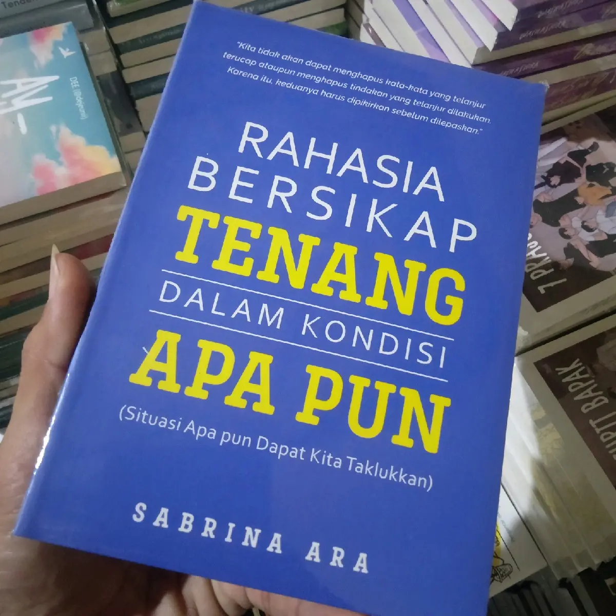 Buku Motivasi Rahasia BERSIKAP TENANG dalam kondisi APA PUN