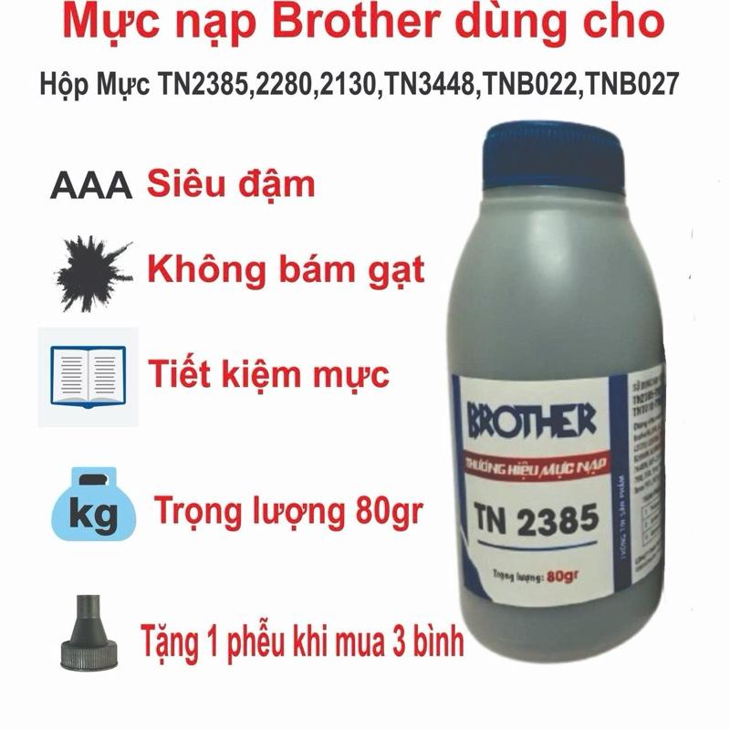 Mực nạp Brother TN2385, 2280, 2130, TN3448, TNB022, TNB027 - AAA Siêu đệm, Không bám gạt, Tiết kiệm mực, Trọng lượng 80gr