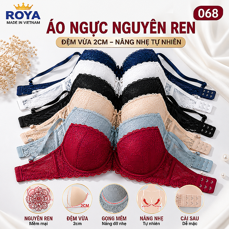 [068] Áo Ngực Nữ Có Gọng Đệm Vừa 2cm ROYA Nguyên Ren Cúp Demi Cài Sau Nâng Nhẹ Tạo Dáng Mặc Hằng Ngày