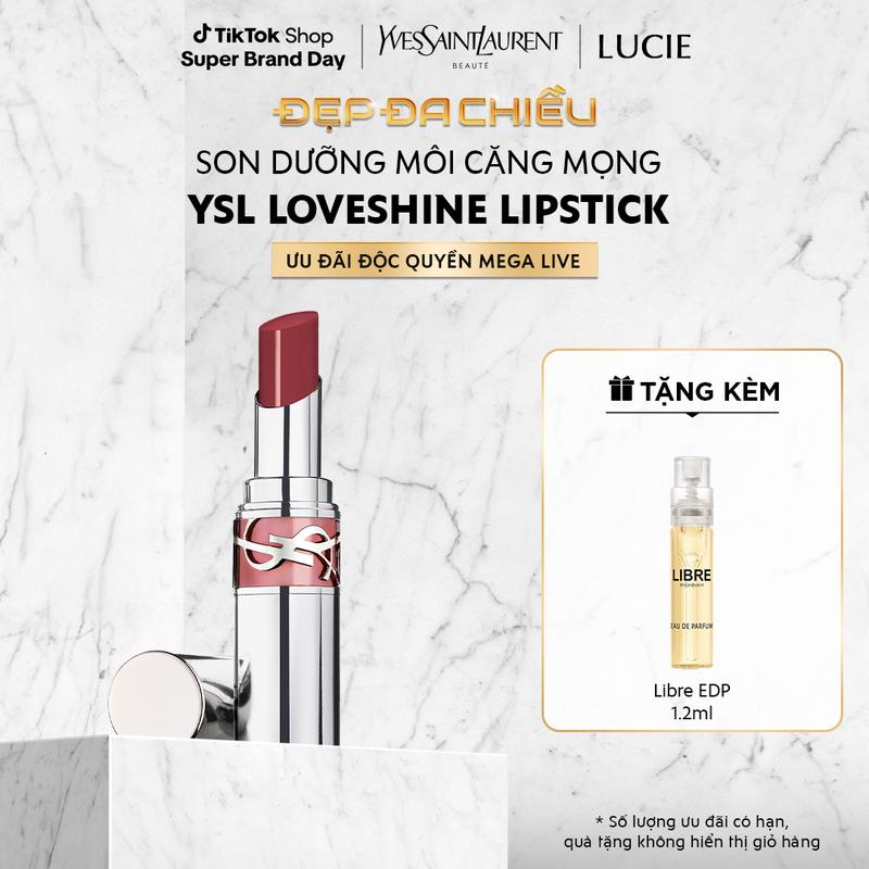 YSL x LUCIE | SUPER BRAND DAY Son dưỡng môi căng mọng YSL LOVESHINE LIPSTICK