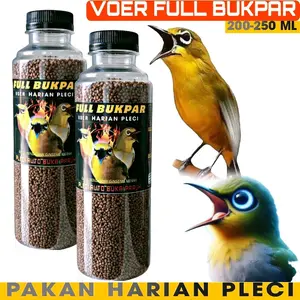 PAKAN HARIAN PLECI VOER FULL BUKPAR 250 ML pur ciblek tledekan burcil jamin auto gacor