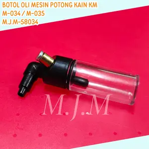 Botol Minyak oli Mesin Potong KM / tempat minyak mesin potong kain M-034 / M-035 M.J.M-58034 ( mesin jahit / konveksi )