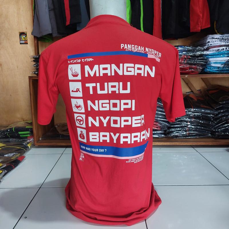 Kaos Sopir Mangan Turu Ngopi Nyoper Bayaran Katun Combed 2