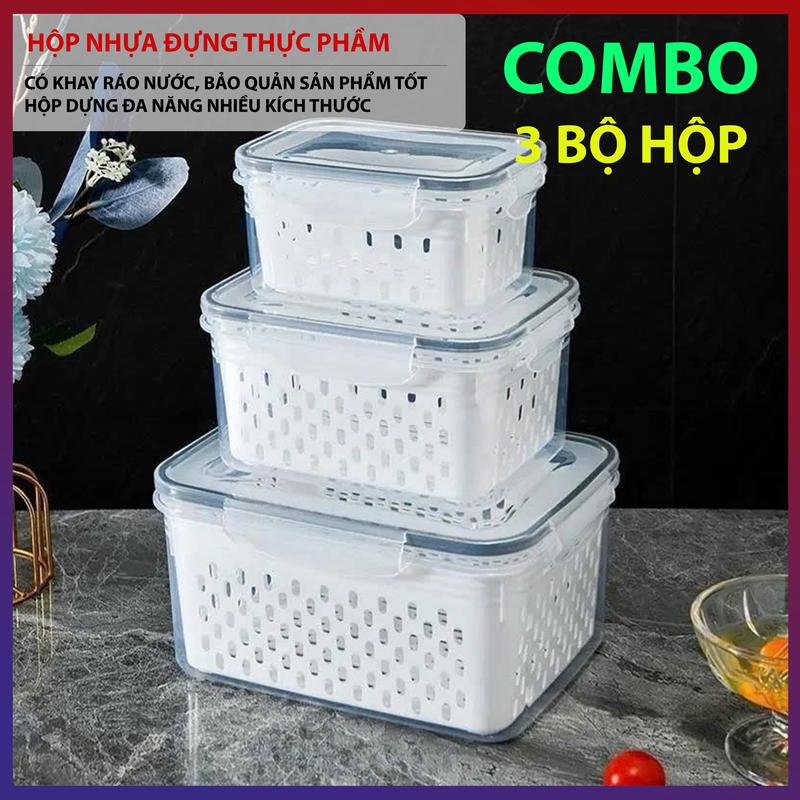 Combo 3 Bộ Hộp Nhựa Đựng Thực Phẩm, Hộp Đa Năng, Hộp Đựng Kèm Khay Ráo Nước Nhiều Kích Thước Kèm Nắp