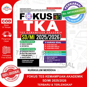 Fokus Tes Kemampuan Akdemik SD/MI 2025/2026 - TKA