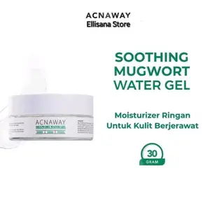 ACNAWAY Mugwort Water Gel Moisturizer  No BPOM : NA11230100244  Netto : 30gr