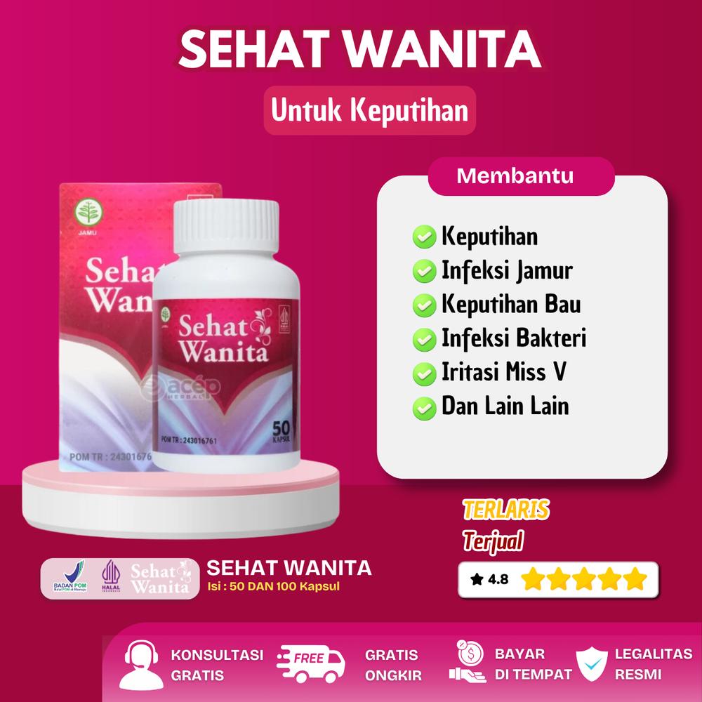 Suplemen Kesehatan Sehat Wanita untuk Keputihan Bau Becek Berlendir dan Infeksi Jamur dan Bakteri Keputihan Gatal - 50 Kps